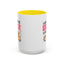Humor Mug - I Am Always Running Late
