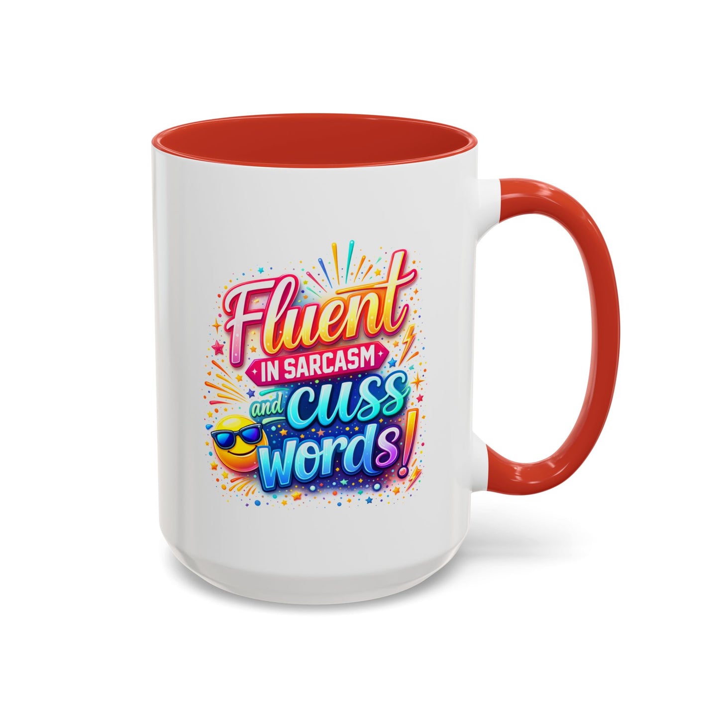 Humor Mug - Fluent in Sarcasm