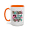 Adult Mug - Hating Me Won't Make You Pretty