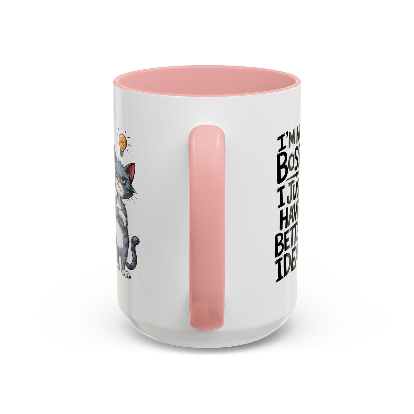 Animal Mug - I'm Not Boss I Just Have Better Ideas