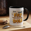 Humor Mug - I'm Not Fat