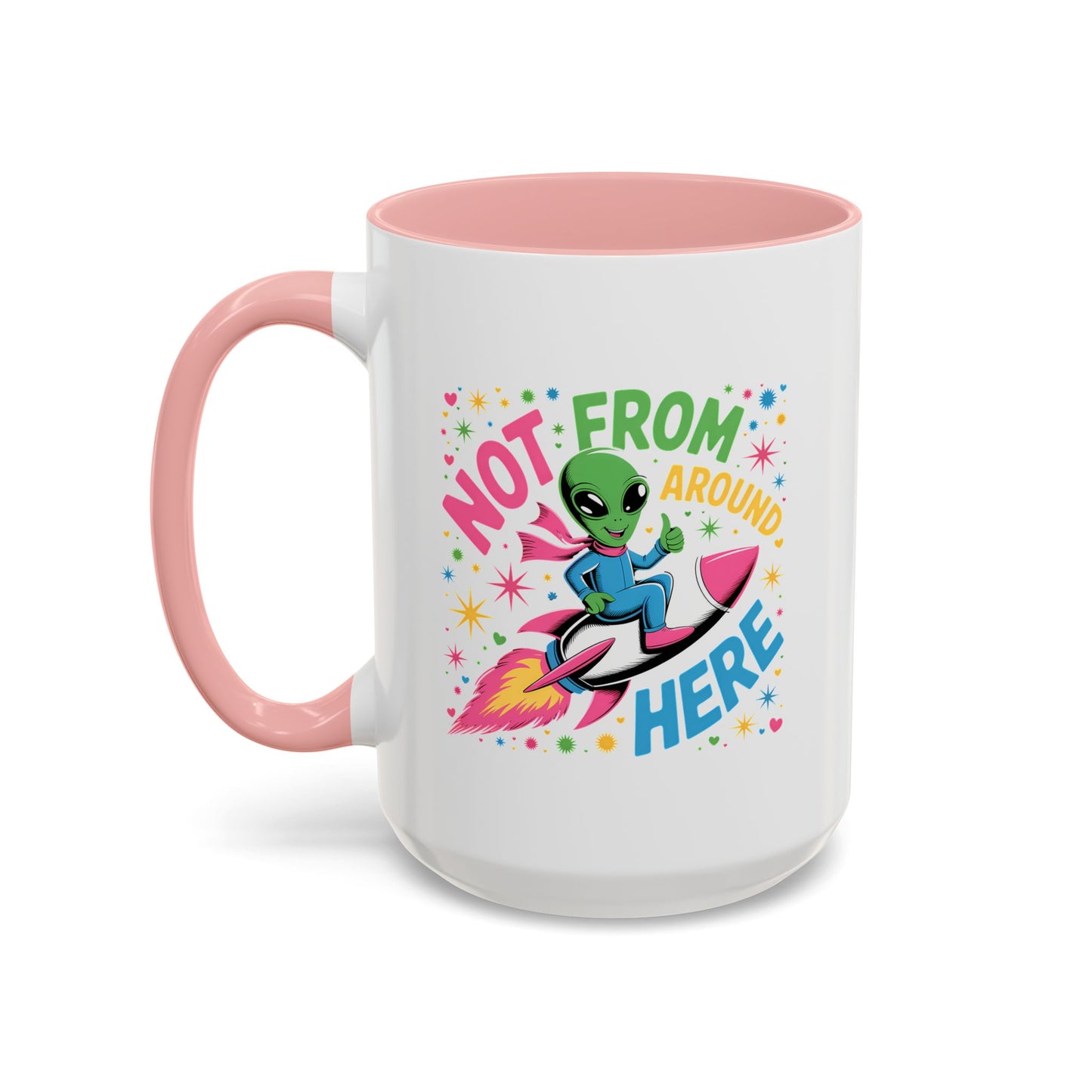 Alien Mug - Not From Around Here