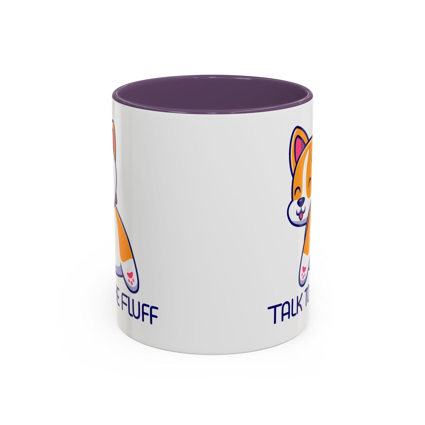 Humor Mug - Talk To The Fluff