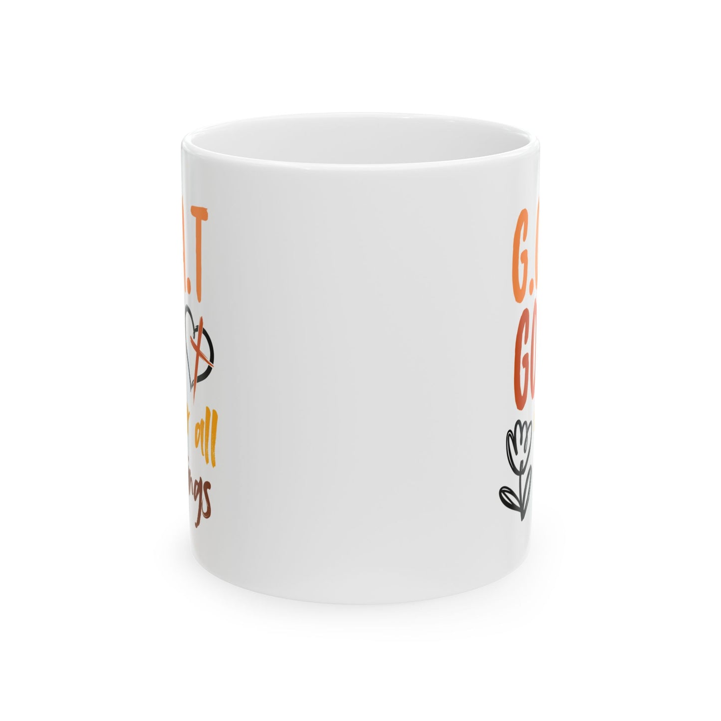 Religious Mug - God Over All Things