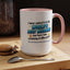 Anniversary Mug - I Never Asked To Be The World's Best Husband