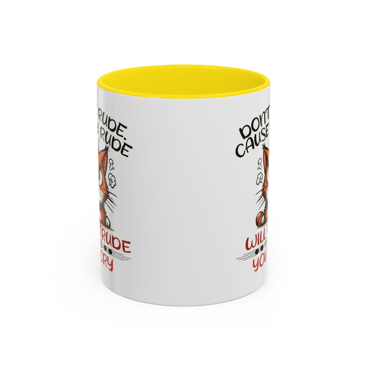 Humor Mug - Don't Be Rude