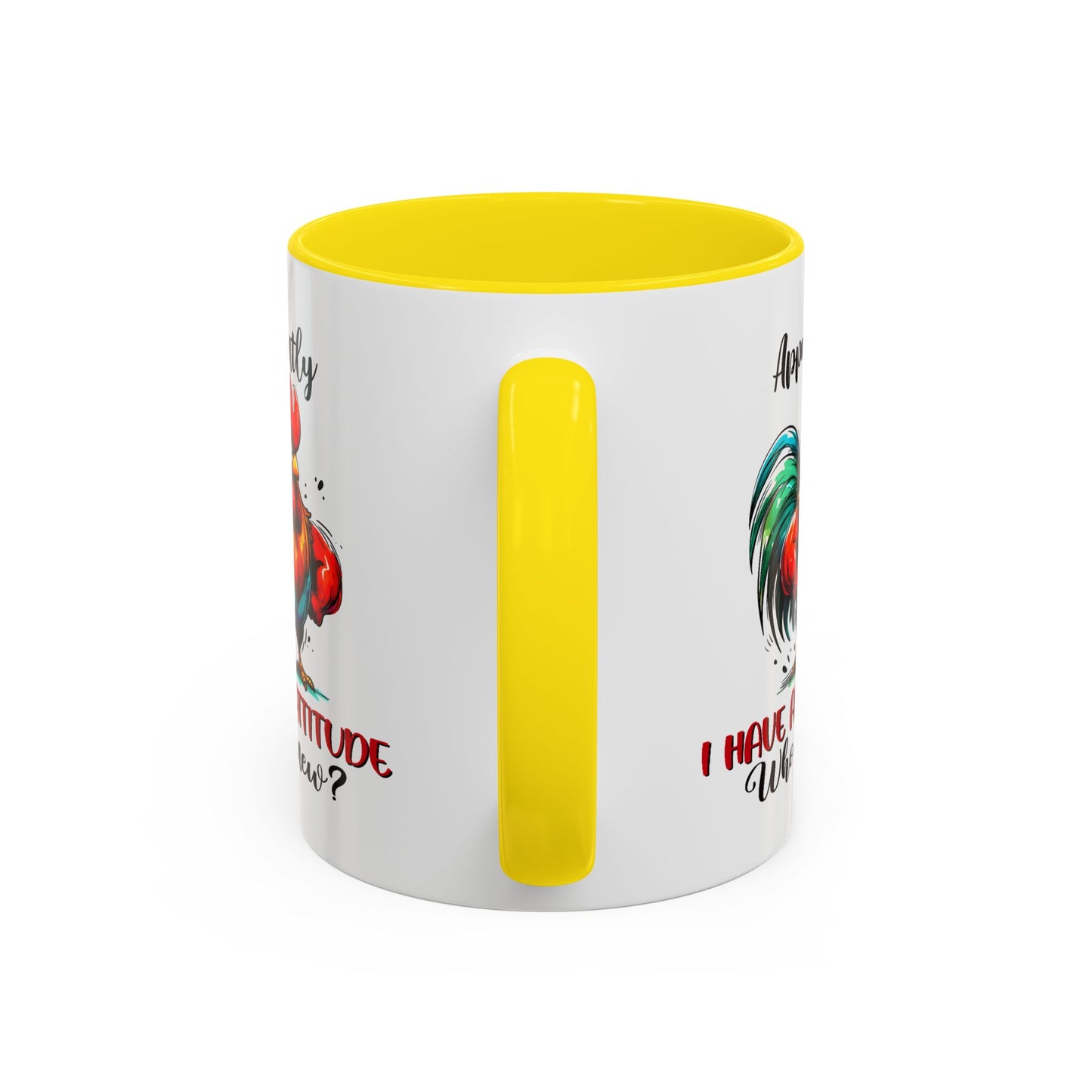 Office Mug - Apparently I Have An Attitude