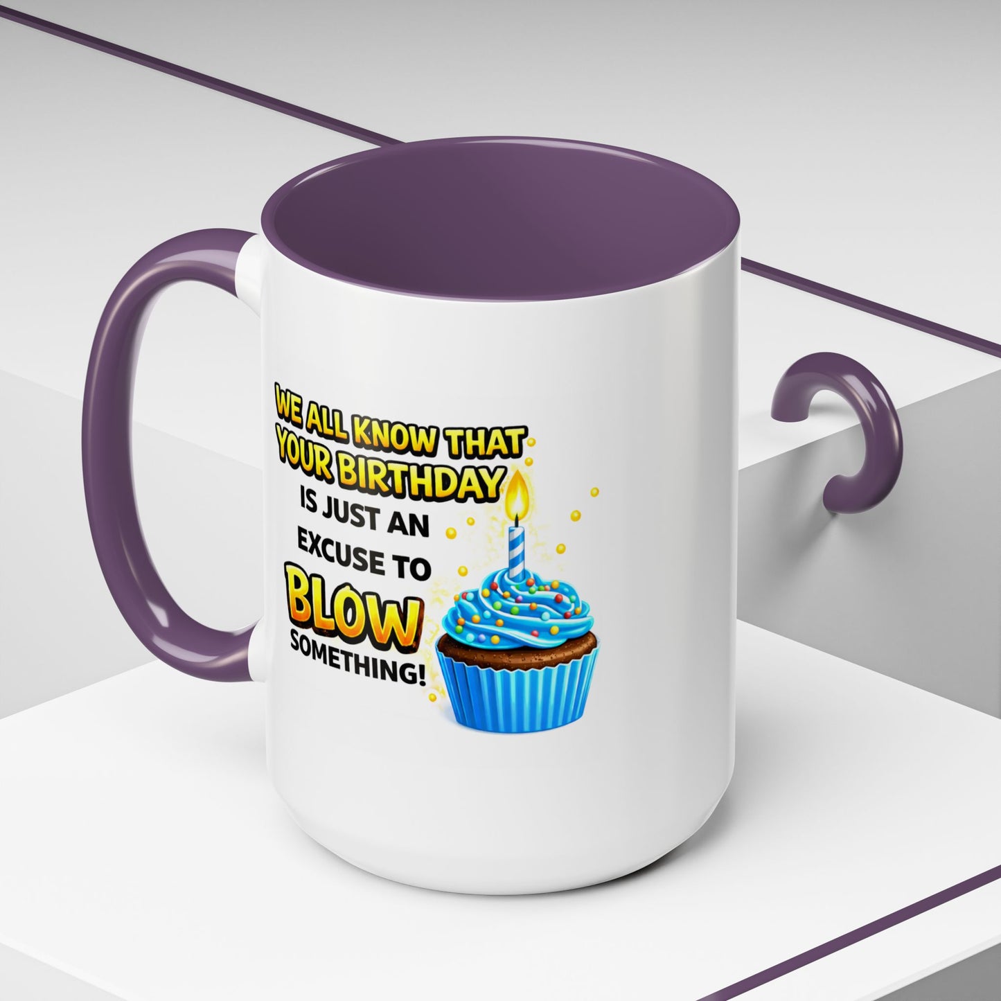 Birthday Mug - We All Know