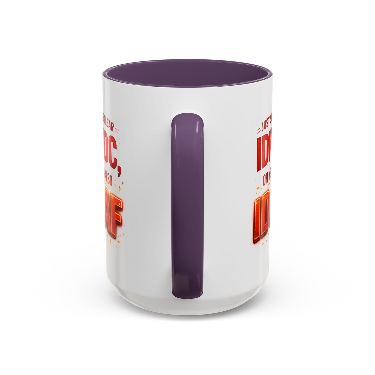 Office Mug - Just So We're Clear