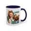 Humor Mug - I Choose the Bear