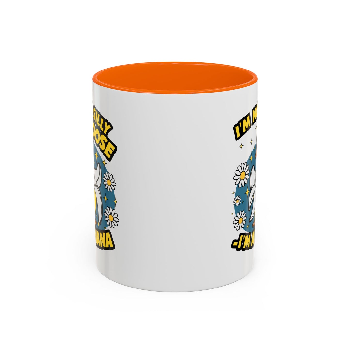 Office Mug - I'm Not A Silly Goose