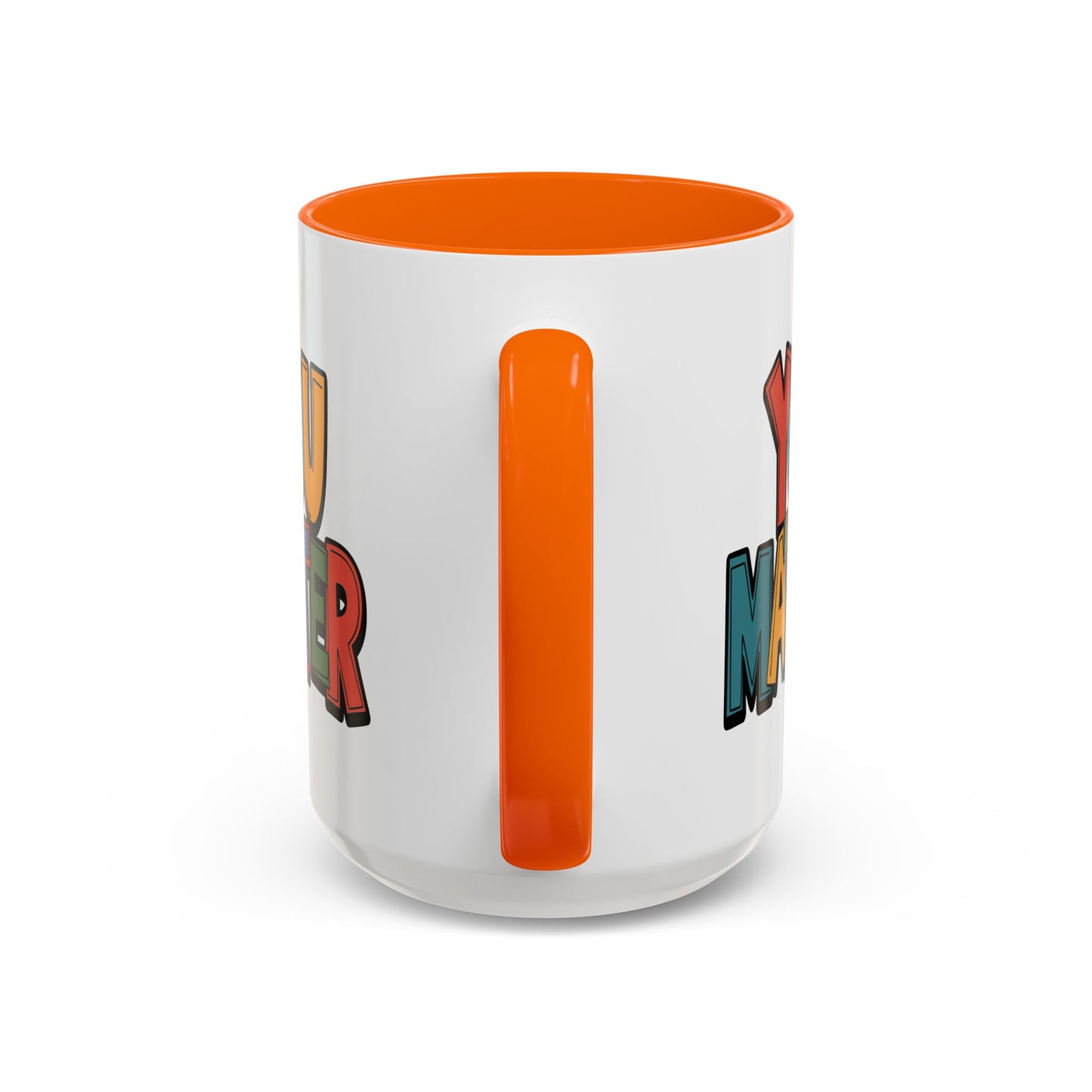 Motivation Mug - You Matter