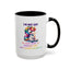 Humor Mug - I'm Not Shy