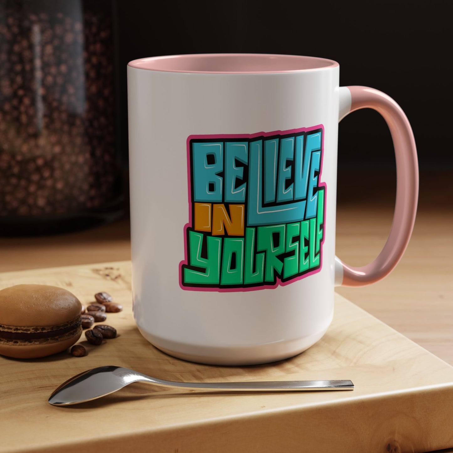 Motivation Mug - Believe In Yourself Graffiti
