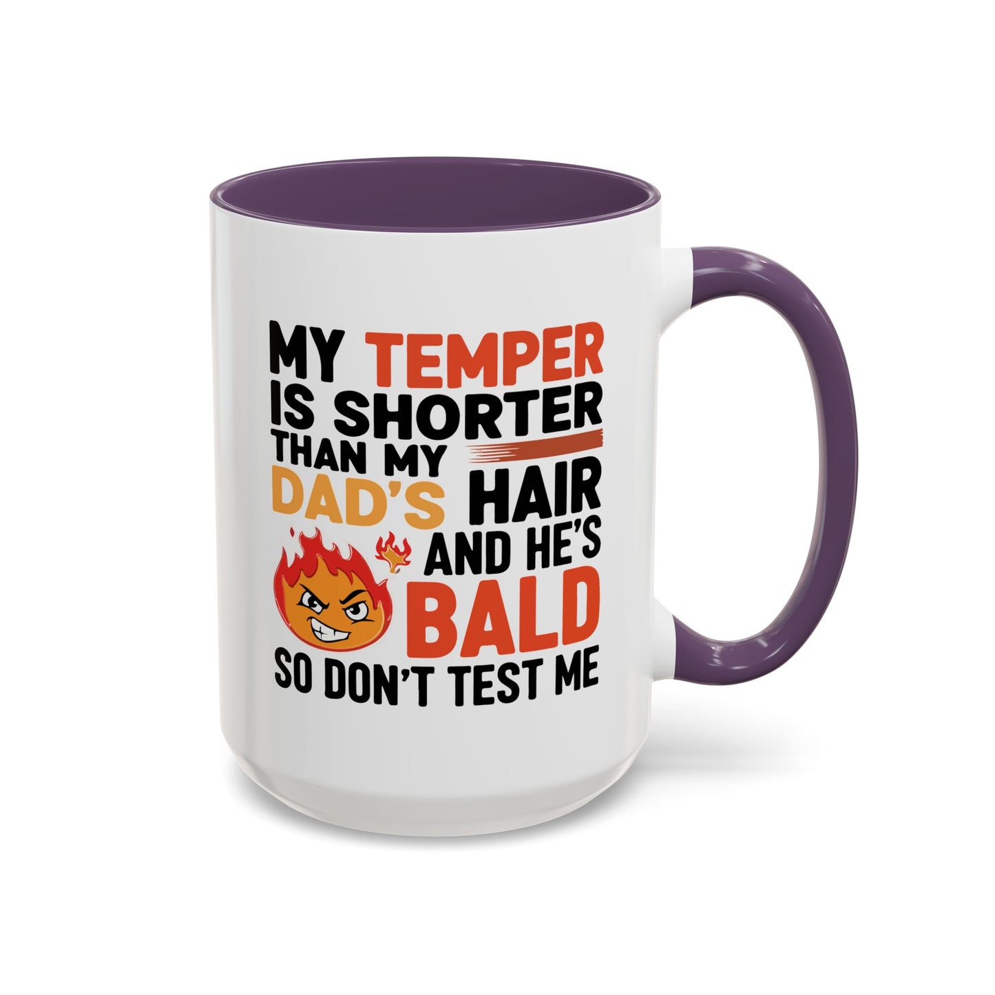 Humor Mug - My Temper