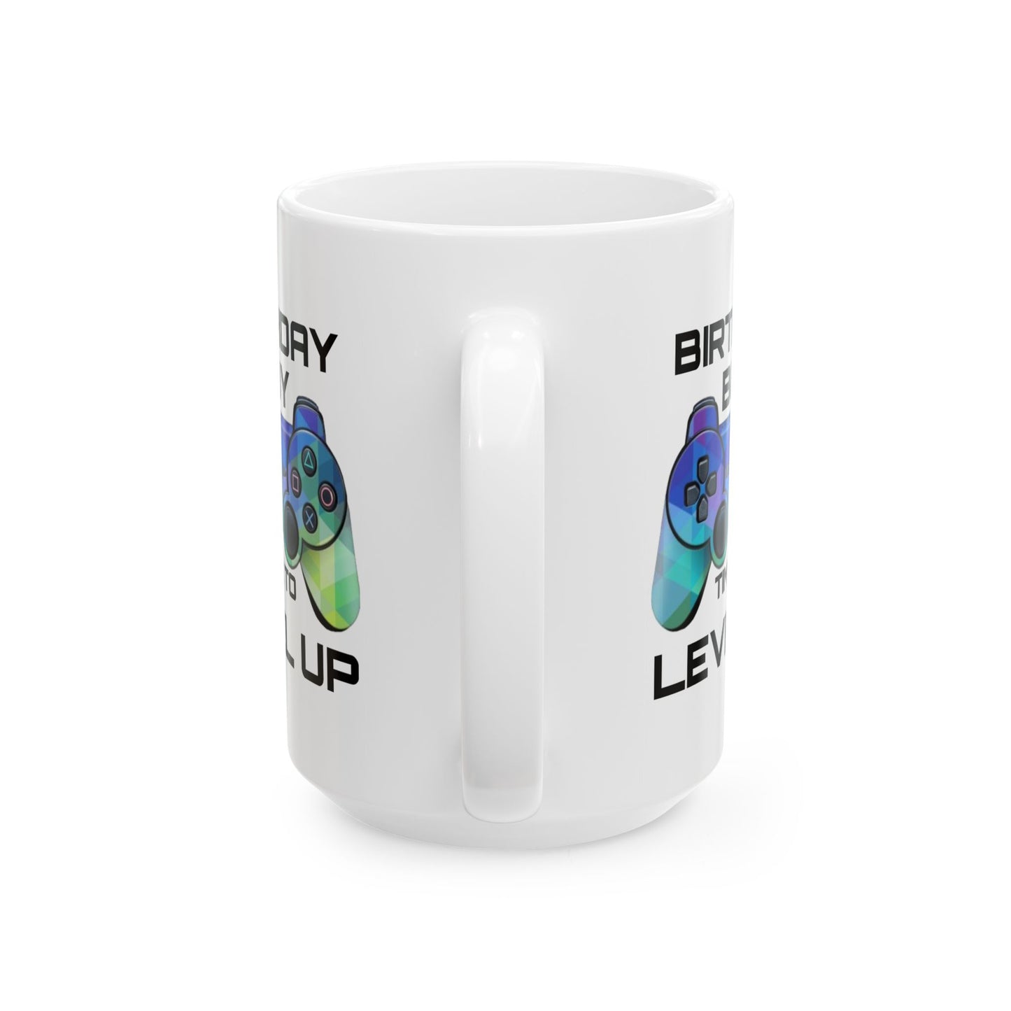 Birthday Mug - Birthday Boy Time to Level Up