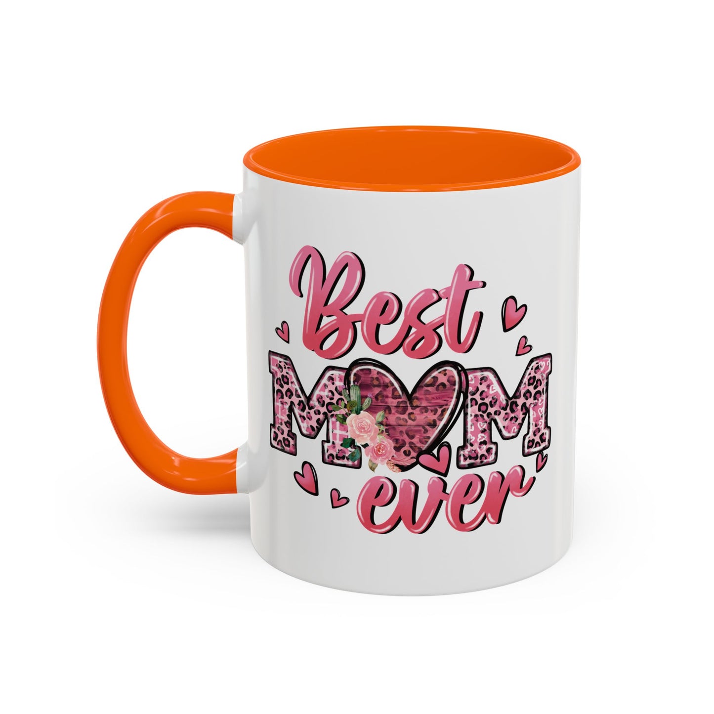 Mother's Day Mug - Best Mom Ever