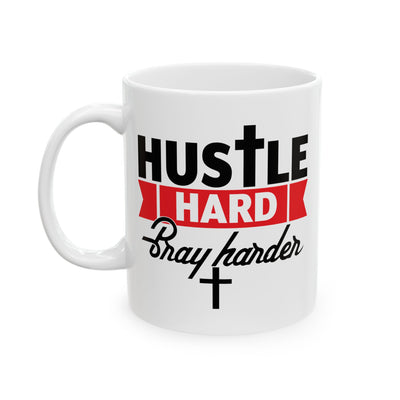 Religious Mug - Hustle Hard