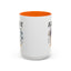 Humor Mug - Ignore Everthing