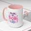 Motivation Mug - Always Stay Humble & Kind