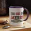 Christmas Mug - Ho Ho Ho Merry Christmas Green & Red Text 2