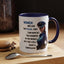 Humor Mug - Woman Are Like The Police