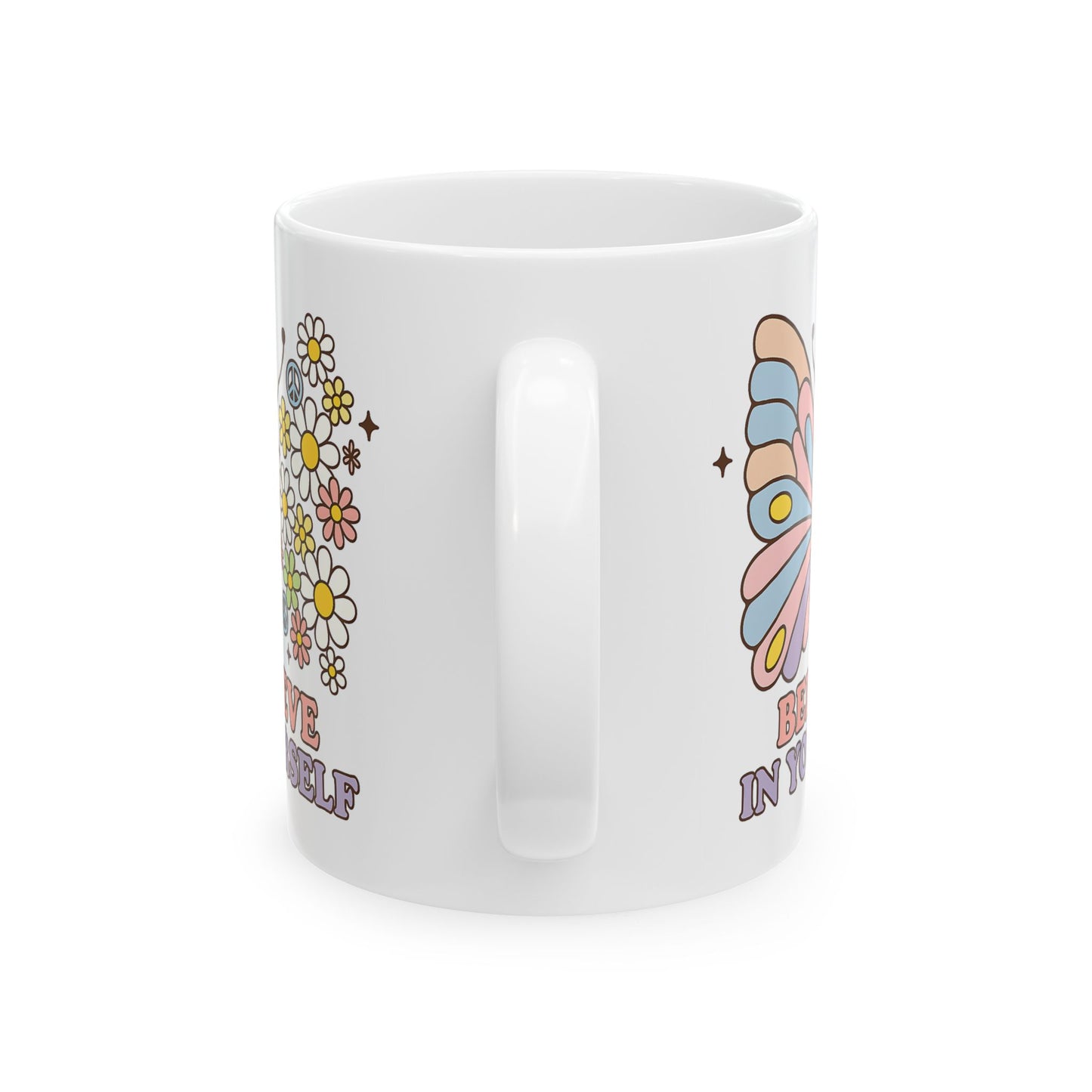 Motivation Mug - Believe in Yourself Butterfly