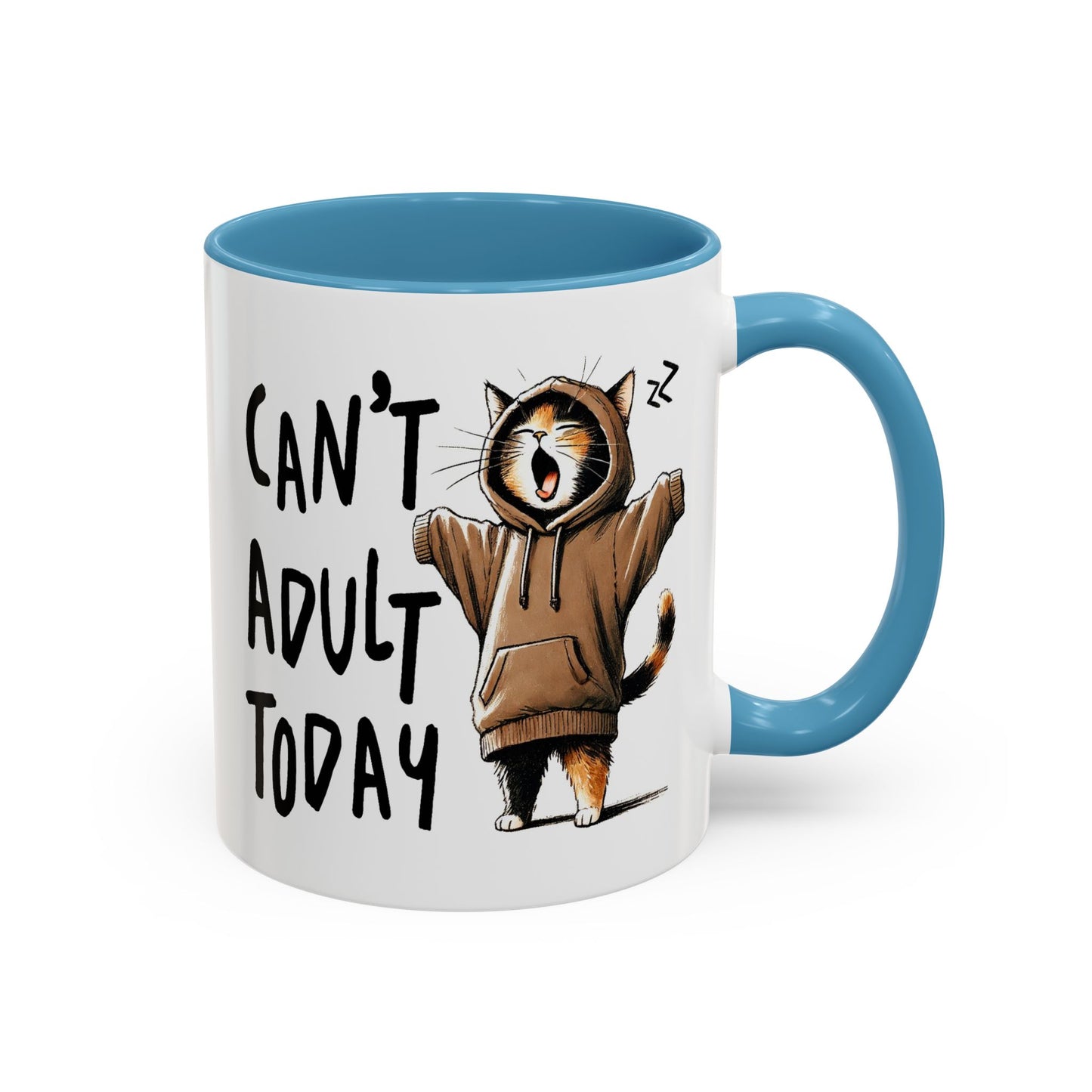 Humor Mug - Can't Adult Today