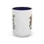 Humor Mug - I Speak My Mind