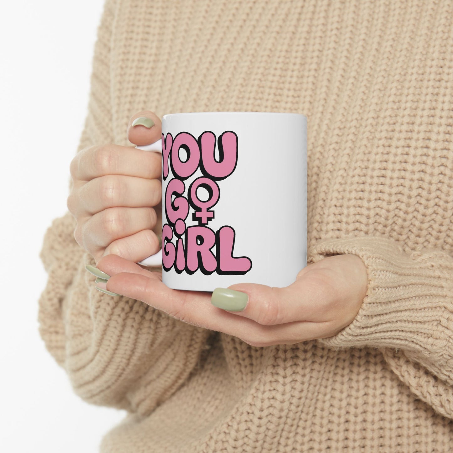 Motivation Mug - You Go Girl Pink