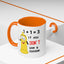 Adult Mug - One Plus One Equals Three