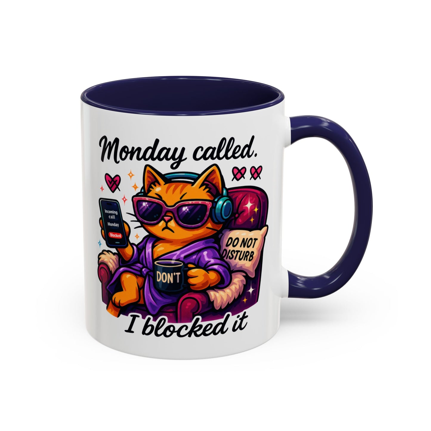 Office Mug - Monday Called