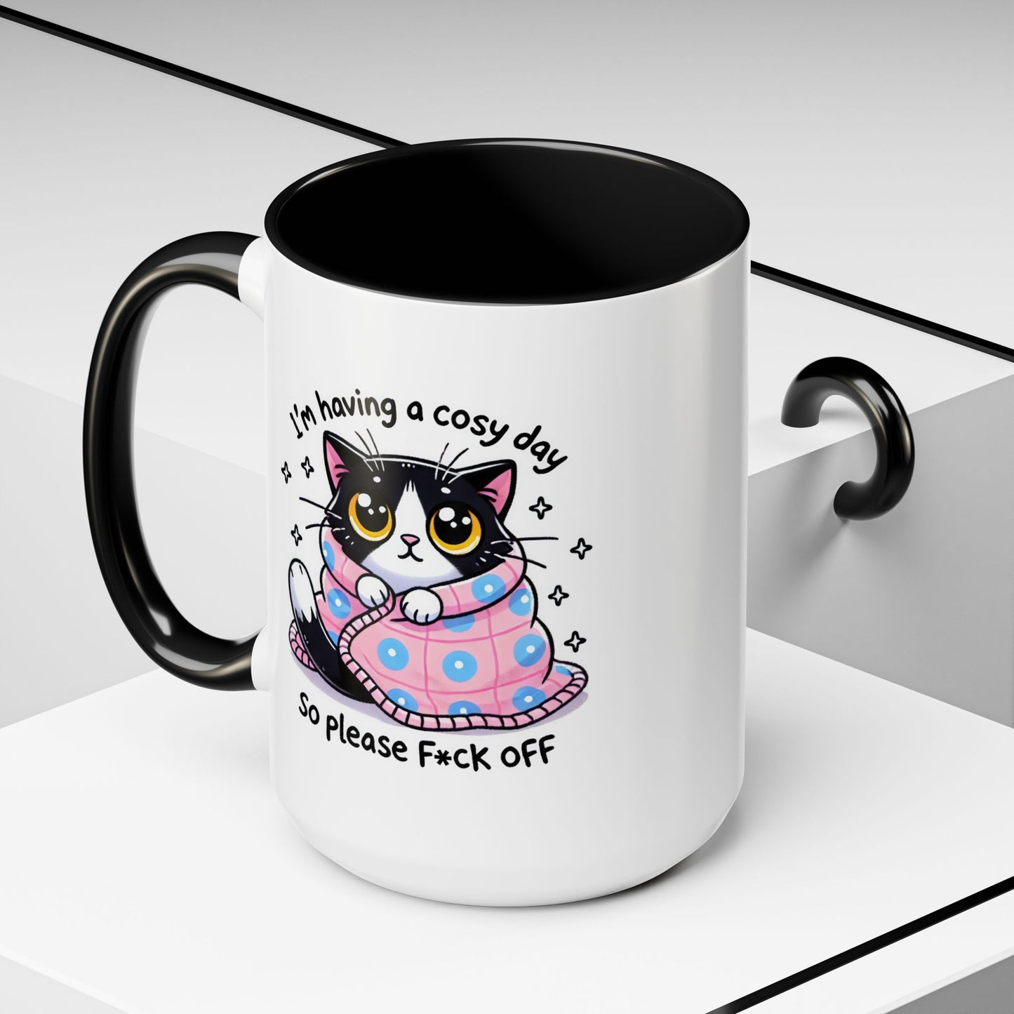 Humor Mug - I'm Having a Cosy Day