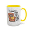 Animal Mug - I'm Exactly Where I Want To Be