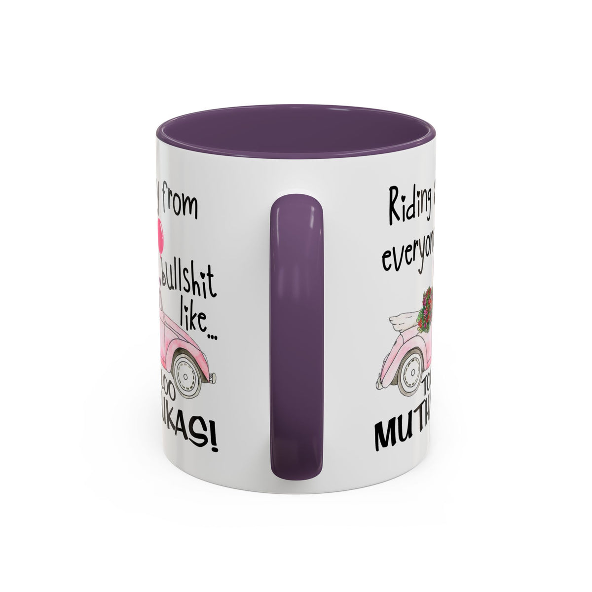 Adult Mug - Riding Away From Everyones Bullshit