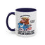 Office Mug - Just Remember