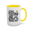Humor Mug - I'm Not Bossy