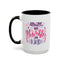 Motivation Mug - Always Stay Humble & Kind