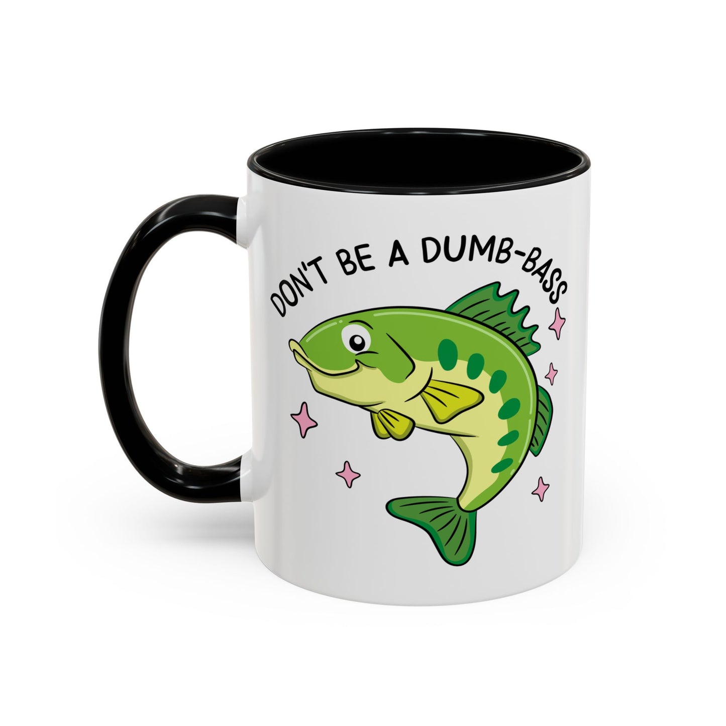Adult Mug - Don't Be A Dumb-Bass