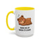 Humor Mug - Wake Me Up When It's over
