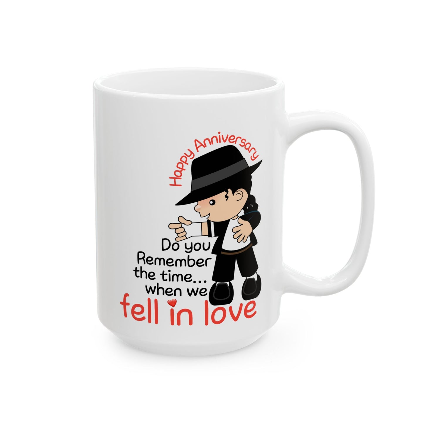 Anniversary Mug - Do You Remember The Time We Fell In Love