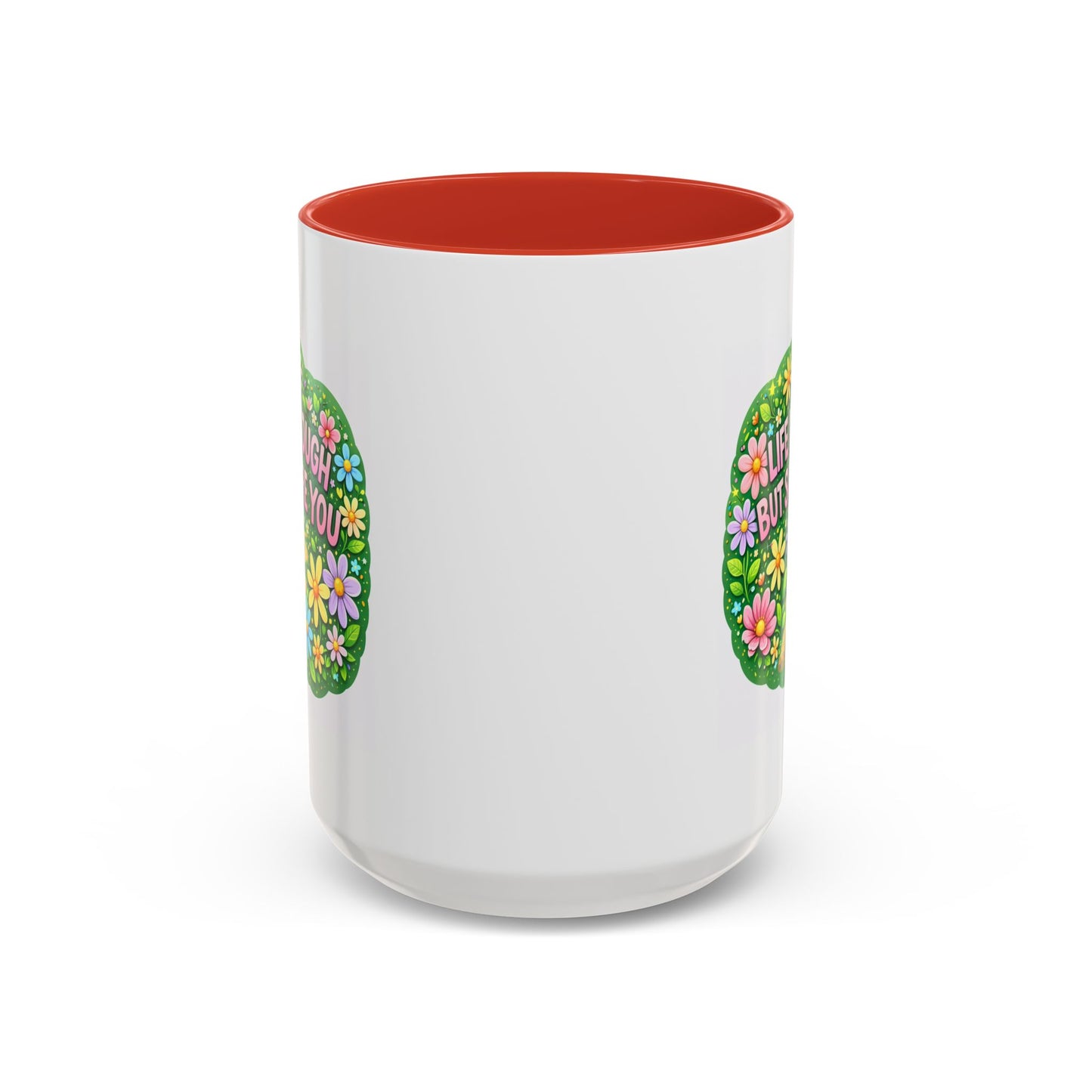 Wellness Mug - Life Is Tough