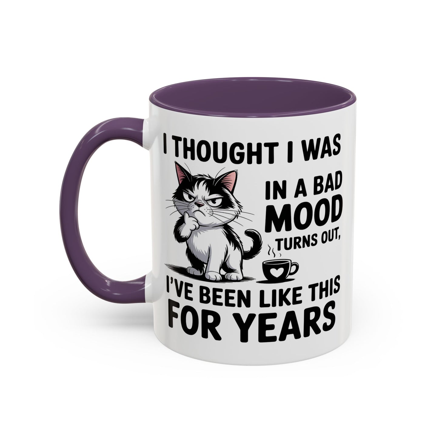 Animal Mug - I Thought I Was In a Bad Mood