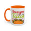 Anniversary Mug - I Love You More Than Tacos