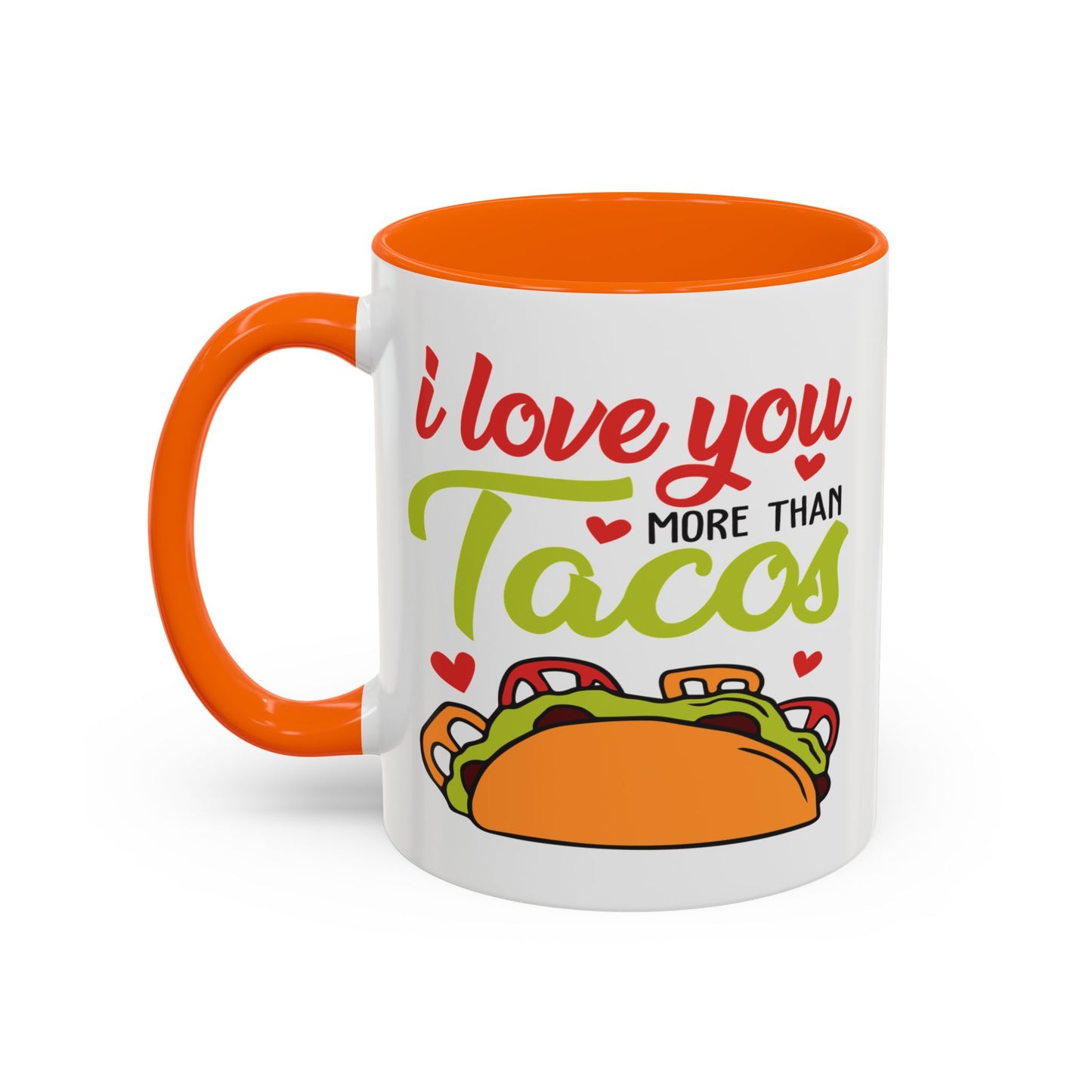 Anniversary Mug - I Love You More Than Tacos