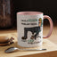 Humor Mug - I Have a Vision Problem