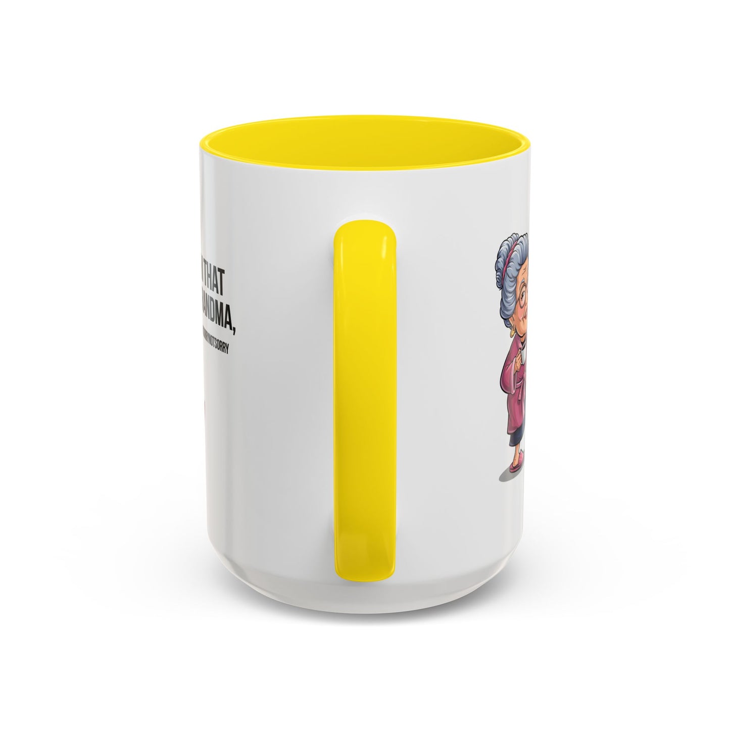 Humor Mug - I'm That Grandma