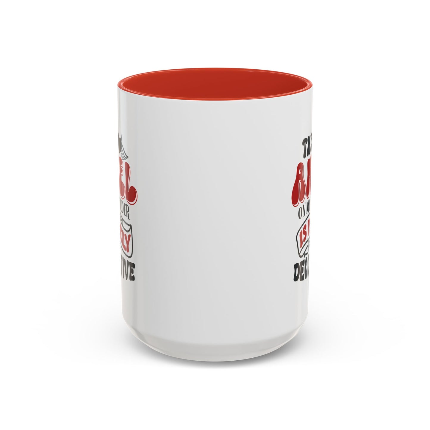 Humor Mug - The Angel on my Shoulder