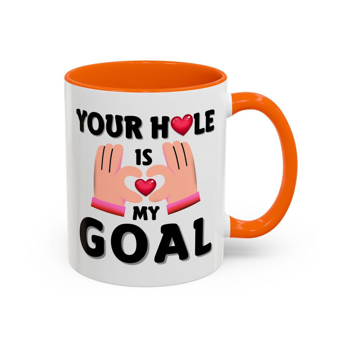 Adult Mug - Your Hole Is My Goal