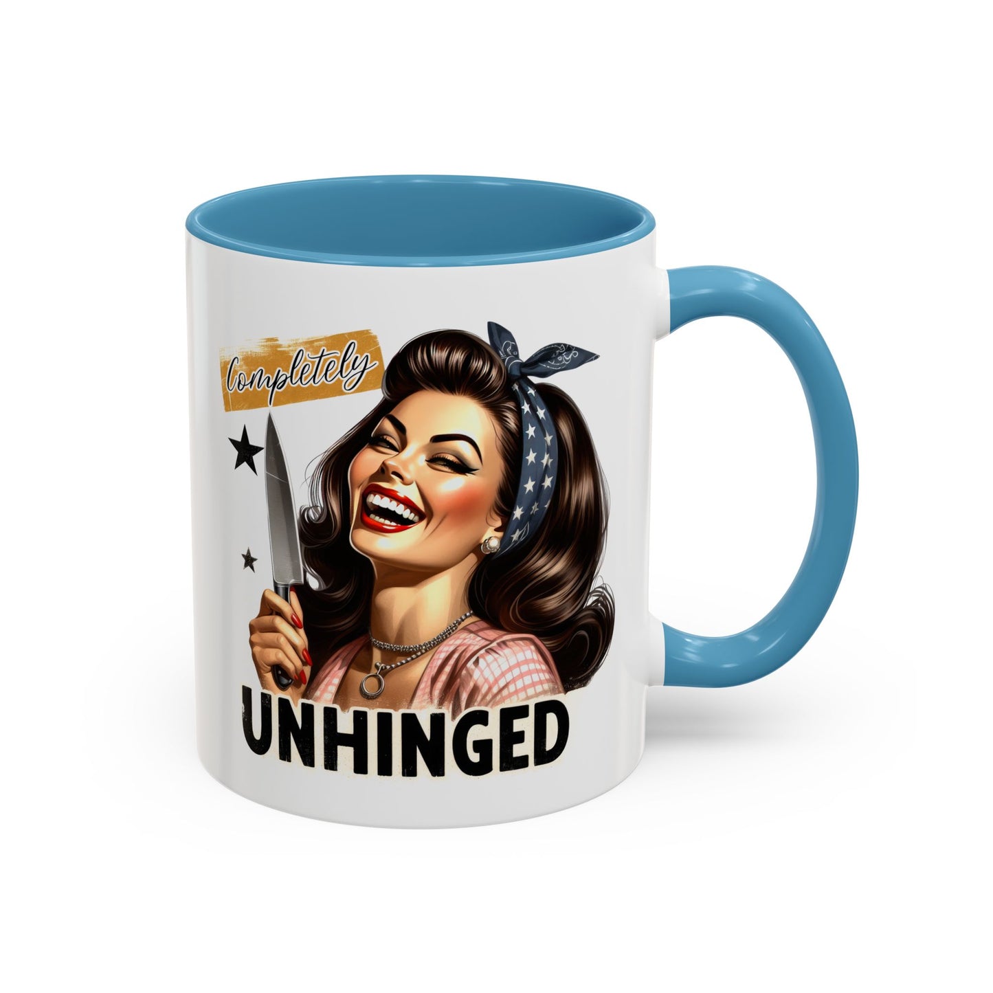 Humor Mug - Completely Unhinged